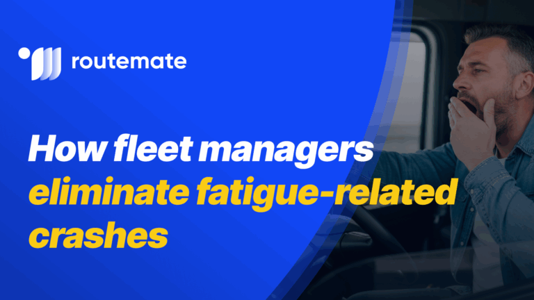 How fleet managers eliminate fatigue-related crashes